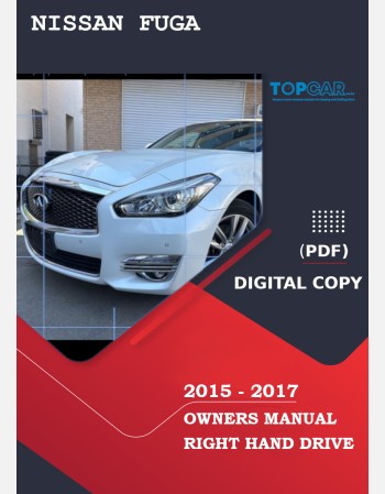nissan fuga 2015. 2016 2017 owners manual in english